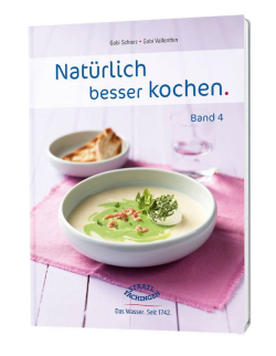 "Natürlich besser kochen": Die 22 leckeren und frischen Rezepte wurden von Profiköchinnen kreiert. Foto: djd/Staatlich Fachingen